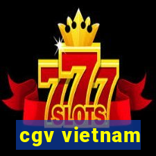 cgv vietnam