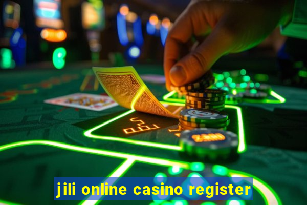 jili online casino register