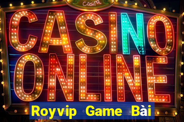 Royvip Game Bài Uống Rượu