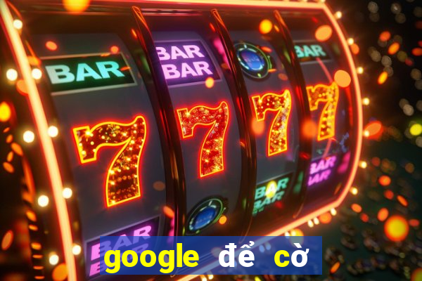 google để cờ việt nam