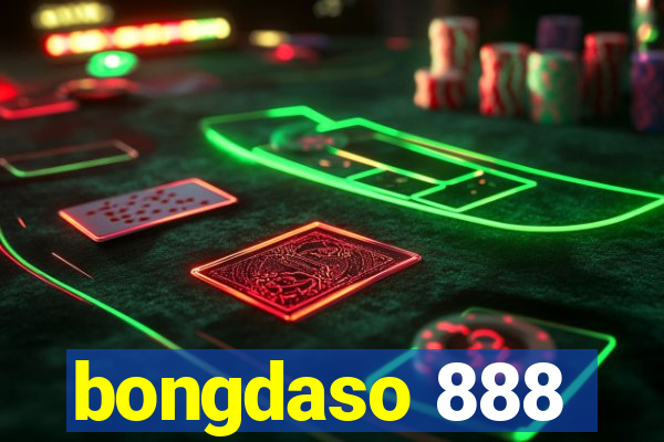 bongdaso 888