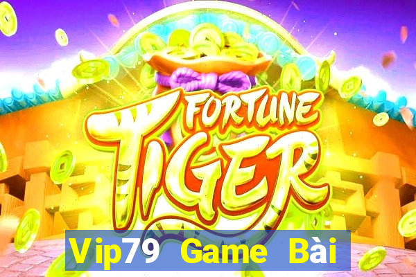 Vip79 Game Bài Tặng Code