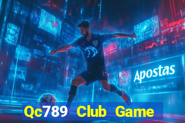 Qc789 Club Game Bài X8