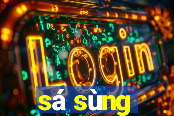 sá sùng