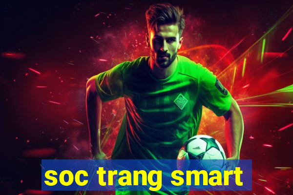 soc trang smart