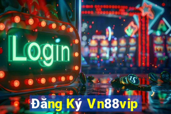 Đăng Ký Vn88vip