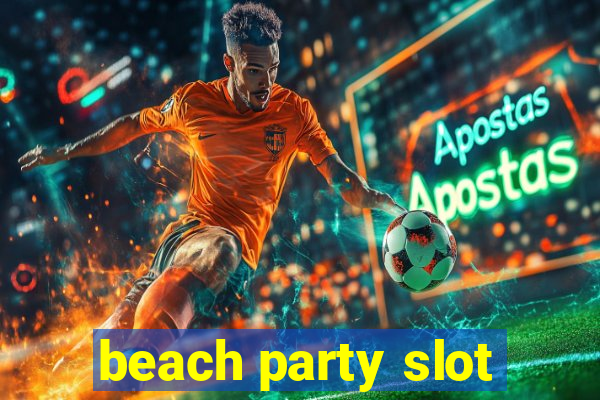 beach party slot