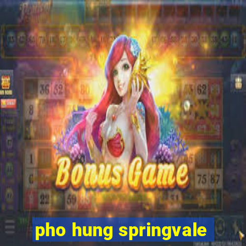 pho hung springvale