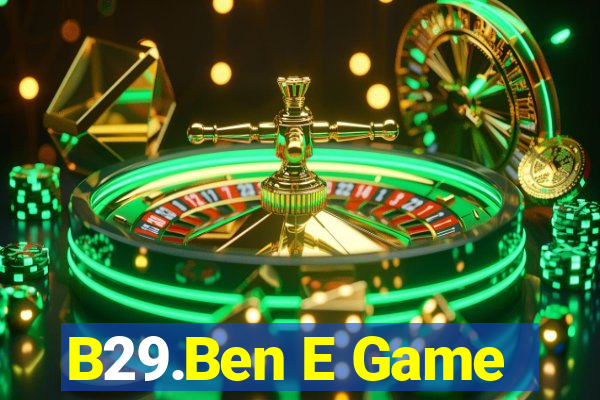 B29.Ben E Game