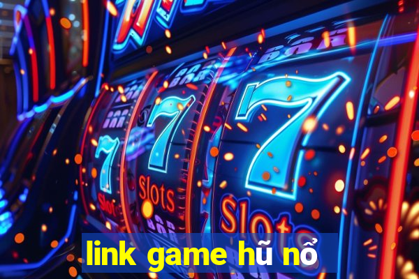 link game hũ nổ