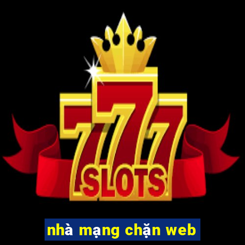 nhà mạng chặn web