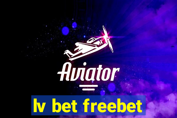 lv bet freebet