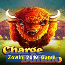 Zowin 2019 Game Bài 52