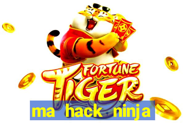 ma hack ninja school online