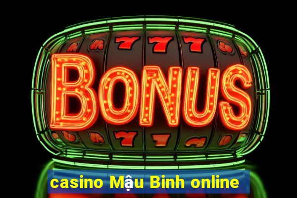 casino Mậu Binh online