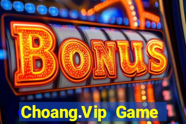 Choang.Vip Game Bài G52