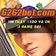 100 thay đổiBò và Chơi game bài