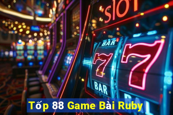 Tốp 88 Game Bài Ruby