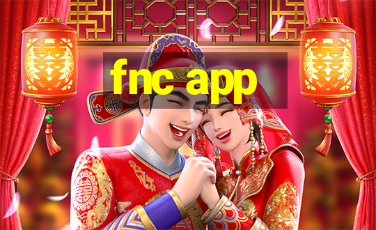 fnc app