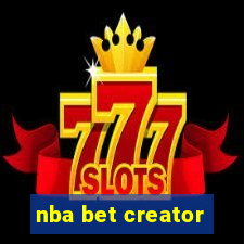 nba bet creator