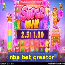 nba bet creator