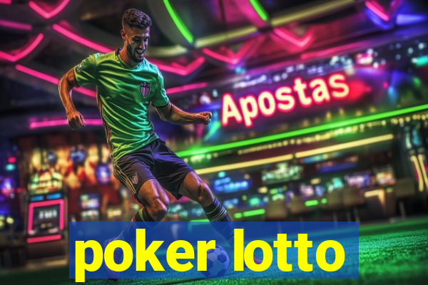 poker lotto