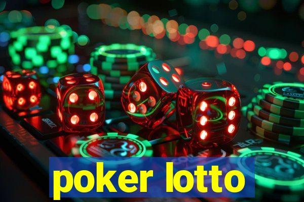 poker lotto