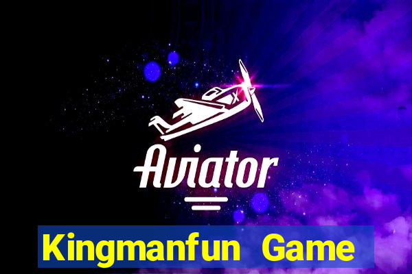 Kingmanfun Game Bài Miễn Phí