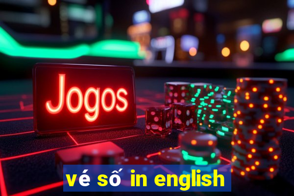 vé số in english