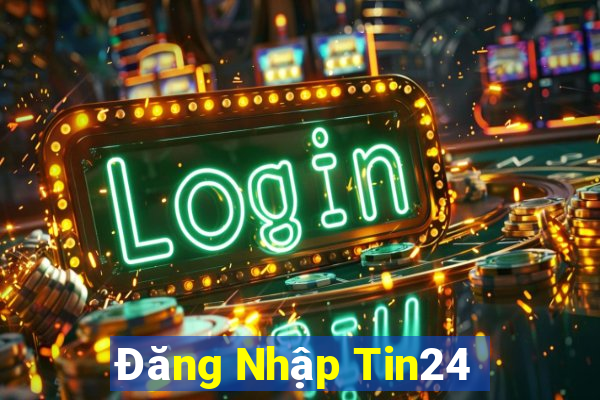 Đăng Nhập Tin24