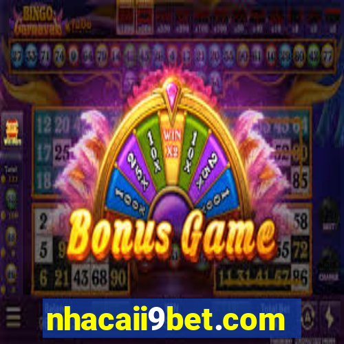 nhacaii9bet.com