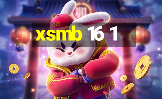 xsmb 16 1