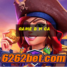 game bắn ca