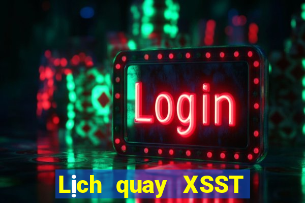 Lịch quay XSST ngày 29