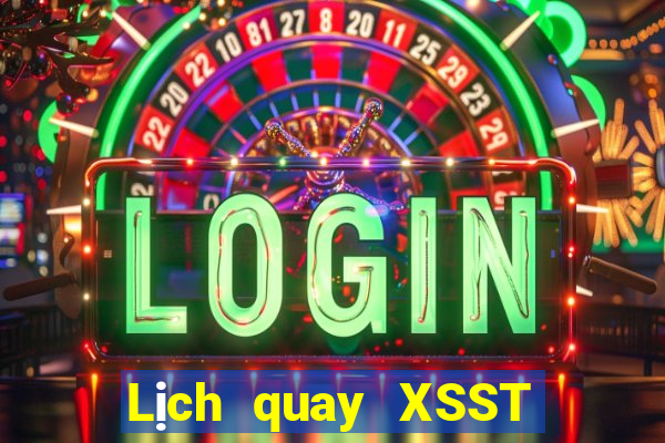 Lịch quay XSST ngày 29