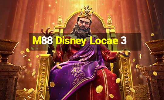 M88 Disney Locae 3