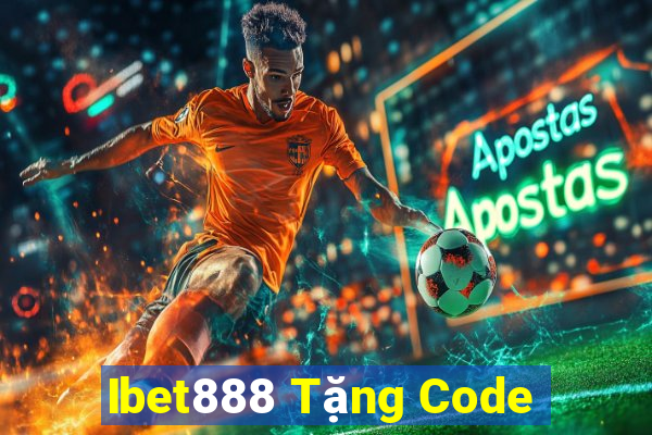 Ibet888 Tặng Code