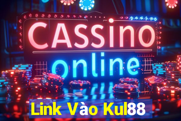 Link Vào Kul88