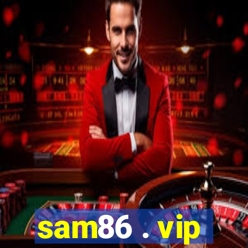 sam86 . vip