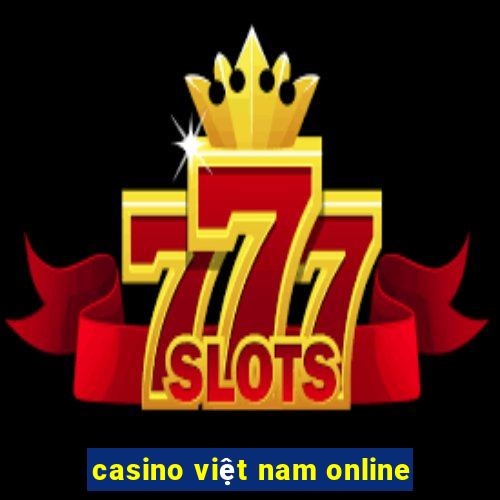 casino việt nam online