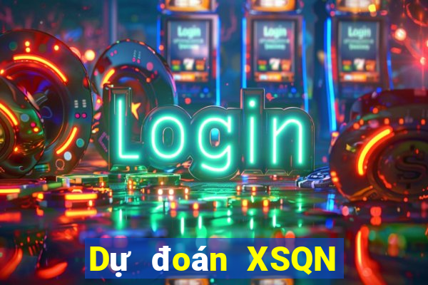 Dự đoán XSQN ngày 7