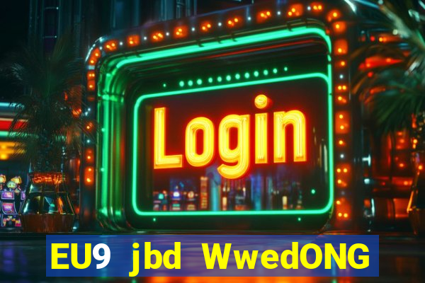 EU9 jbd WwedONG Bắn cá Tải về