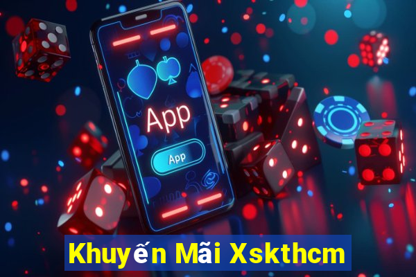 Khuyến Mãi Xskthcm