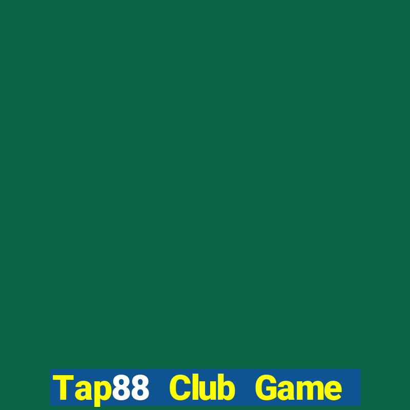 Tap88 Club Game Bài Đổi Thưởng B52