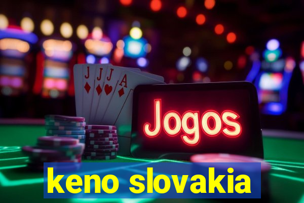 keno slovakia