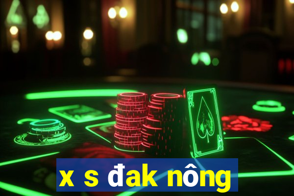 x s đak nông