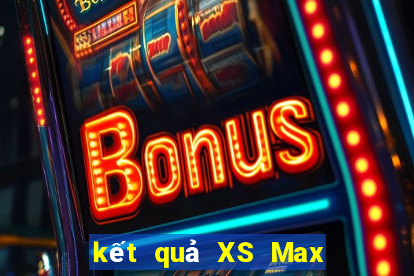 kết quả XS Max 4D ngày 4