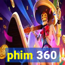 phim 360