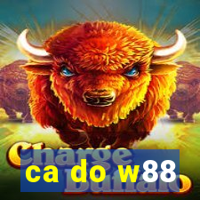 ca do w88