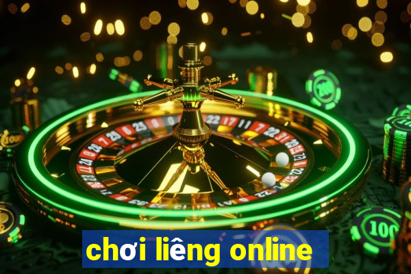 chơi liêng online